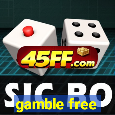 gamble free